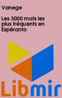 Les 3000 mots les plus fréquents en Espéranto
