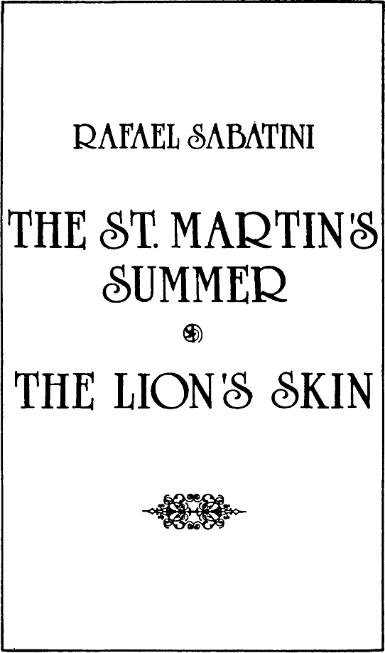 Лето Святого Мартина. Шкура льва.. Рафаэль  Сабатини. Иллюстрация 7