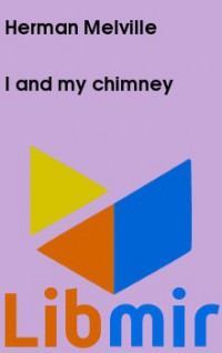 I and my chimney